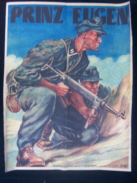 German Waffen SS Prinz Eugen Division Soldier Rec: German World War II Waffen SS Prinz Eugen Division Soldier Recruiting Poster. Measures 26 by 33 5/8". The front reads 'PRINZ EUGEN SS Freiwilligen - Gebirgsjagerregiment 13 "Artur Phleps""