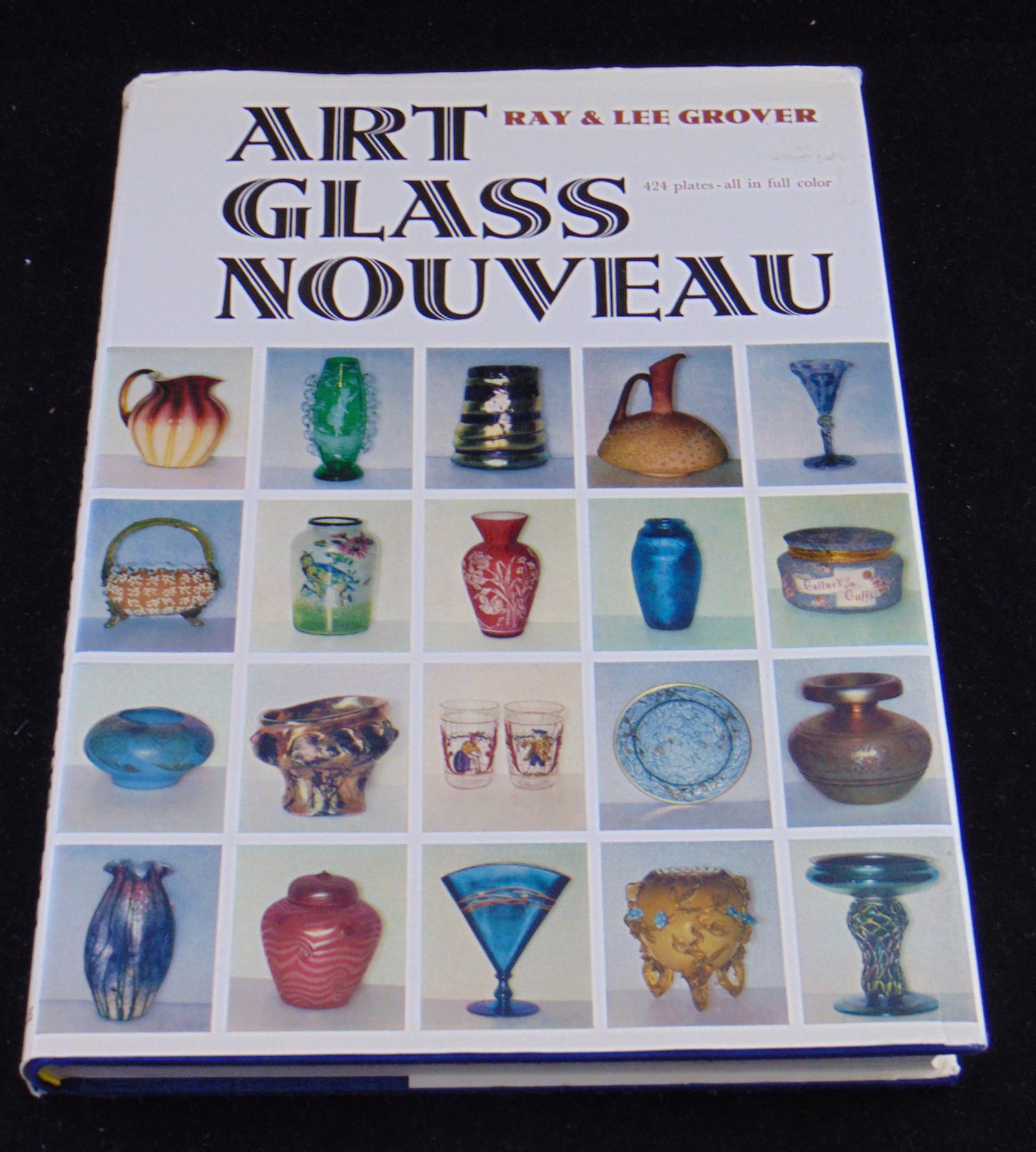 Book "Art Glass Nouveau": Hardback book by Ray and Lee Grover, 231 pages.