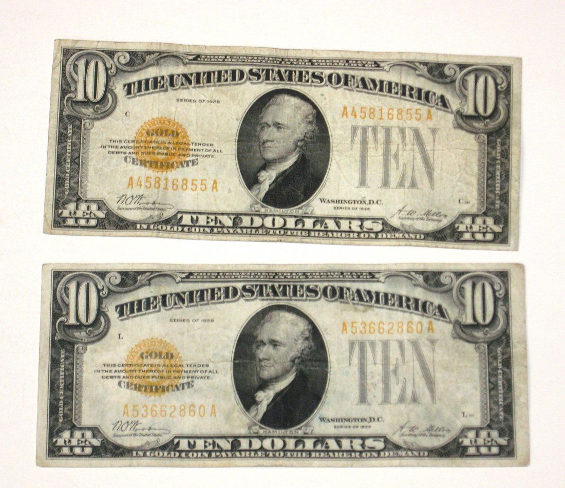 Two 10 dollar 1928 series: Gold seal notes.