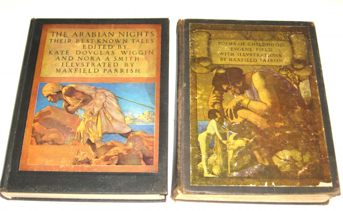 Two Maxfield Parrish illustrated books,: Including The Arabian Nights 1909, and Poems of Children 1904 edition.