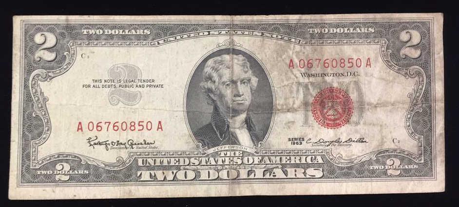 Series 1963 Red Seal Two Dollar Bill: $2 Bill, Serial number: A06760850A