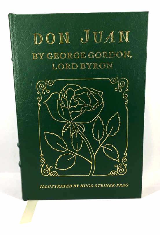 Don Juan by George Gordon, Lord Byron: Easton Press, Famous Editions, 1971, bound in green and gold leather, excellent condition, see photo