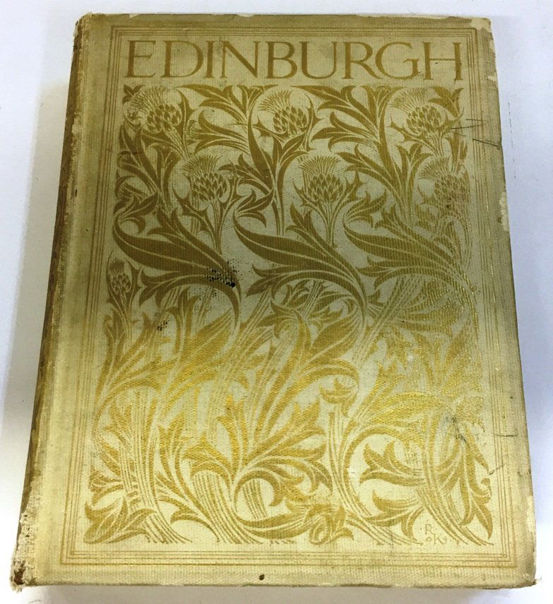 EDINBURGH AND ITS STORY BY OLIPHANT SMEATON (1 of 6)