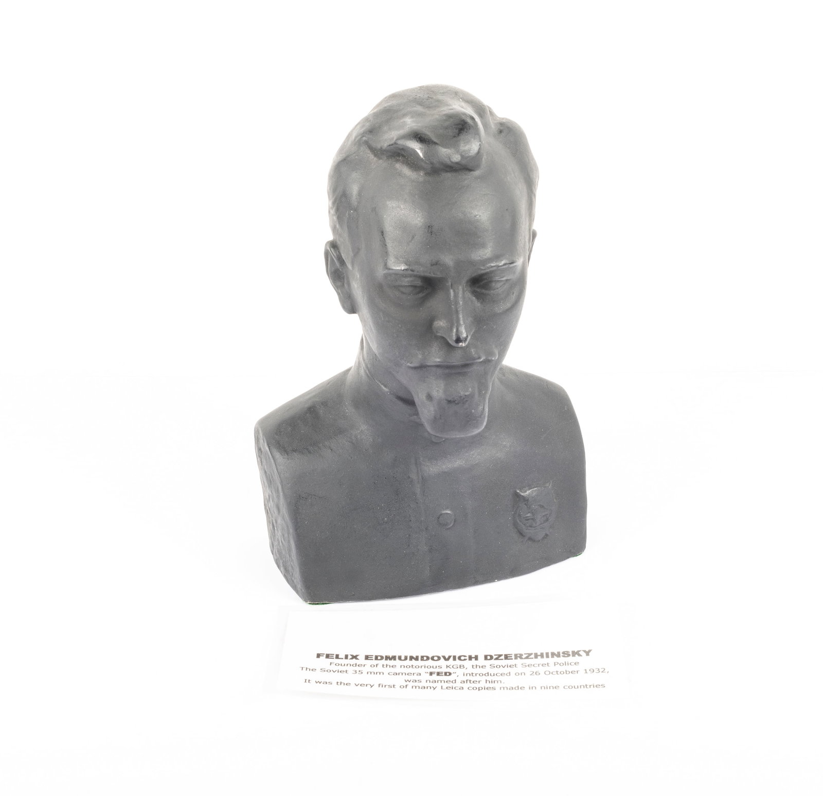 Bust of Felix Edmundovich Dzerzhinsky: Bust of Felix Edmundovich Dzerzhinsky, after whom the Dzerzhinsky Commune was named, and whose initials became the name of the FED camera. Founder of the Soviet Cheka secret police, later the KGB,