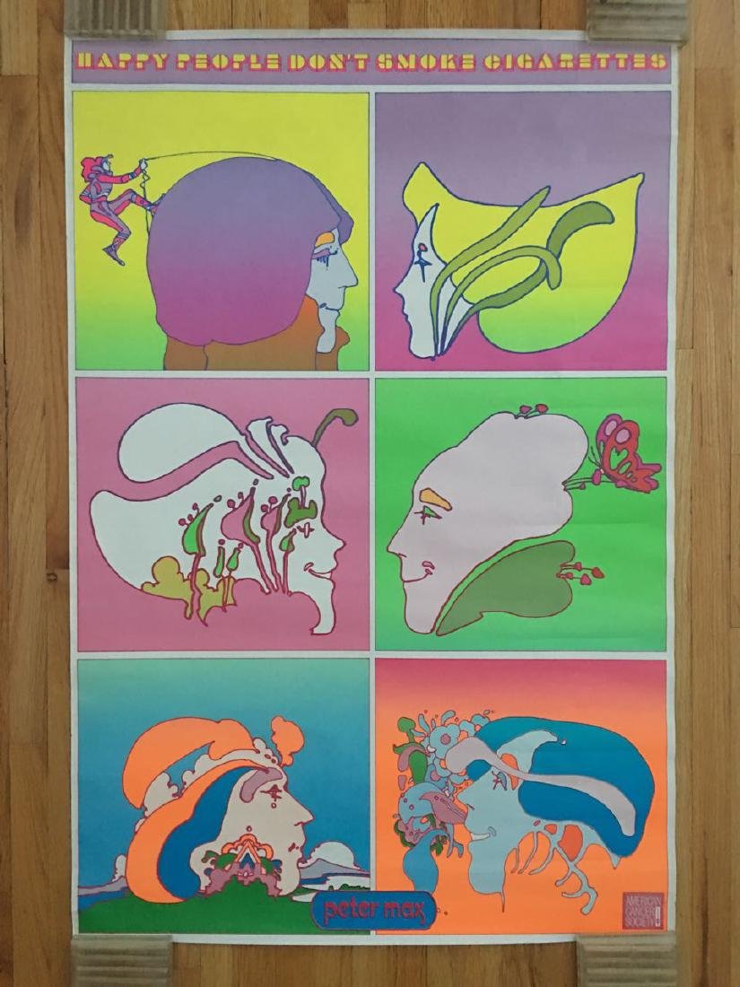 PETER MAX - HAPPY PEOPLE DONT SMOKE CIGARETTES: PETER MAX - HAPPY PEOPLE DONT SMOKE CIGARETTES. about 24 x 36. Sponsored by American Cancer Society.
