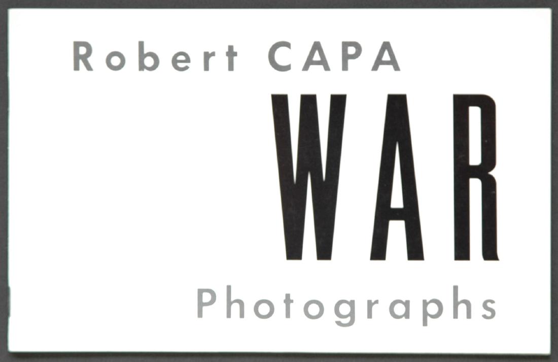 CAPA, Robert. Robert Capa: War Photographs: CAPA, Robert. Robert Capa: War Photographs, Washington, DC: Smithsonian Institution Traveling Exhibition Service, 1960. Softcover, 5 Â¼ x 8 Â¼ inches, 28 pages, 19 halftone illustrations. A little