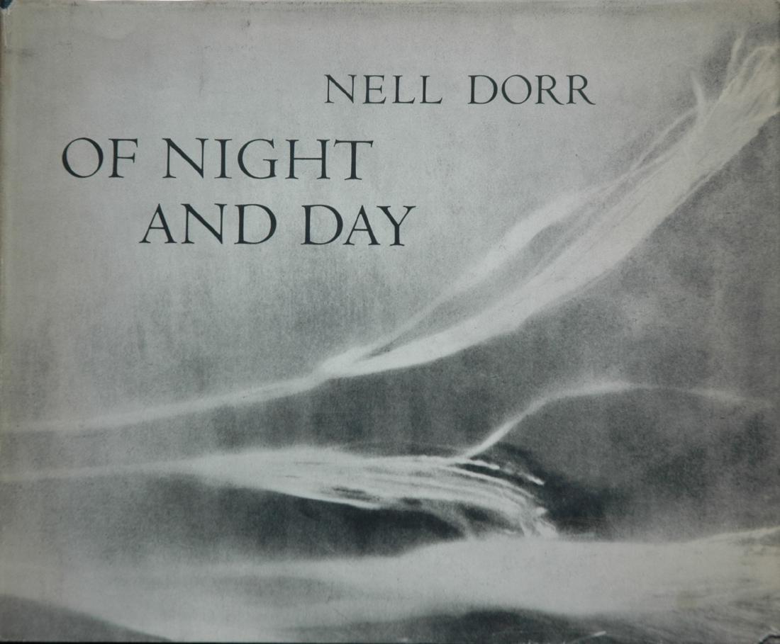 DORR, Nell. Of Day and Night: DORR, Nell. Of Day and Night, Greenwich, Connecticut: New York Graphic Society, 1968. Hardcover (gold-stamped blue cloth and black-stamped paper over boards), 9 Â¼ x 11 Â¼ inches, 98 pages, screen