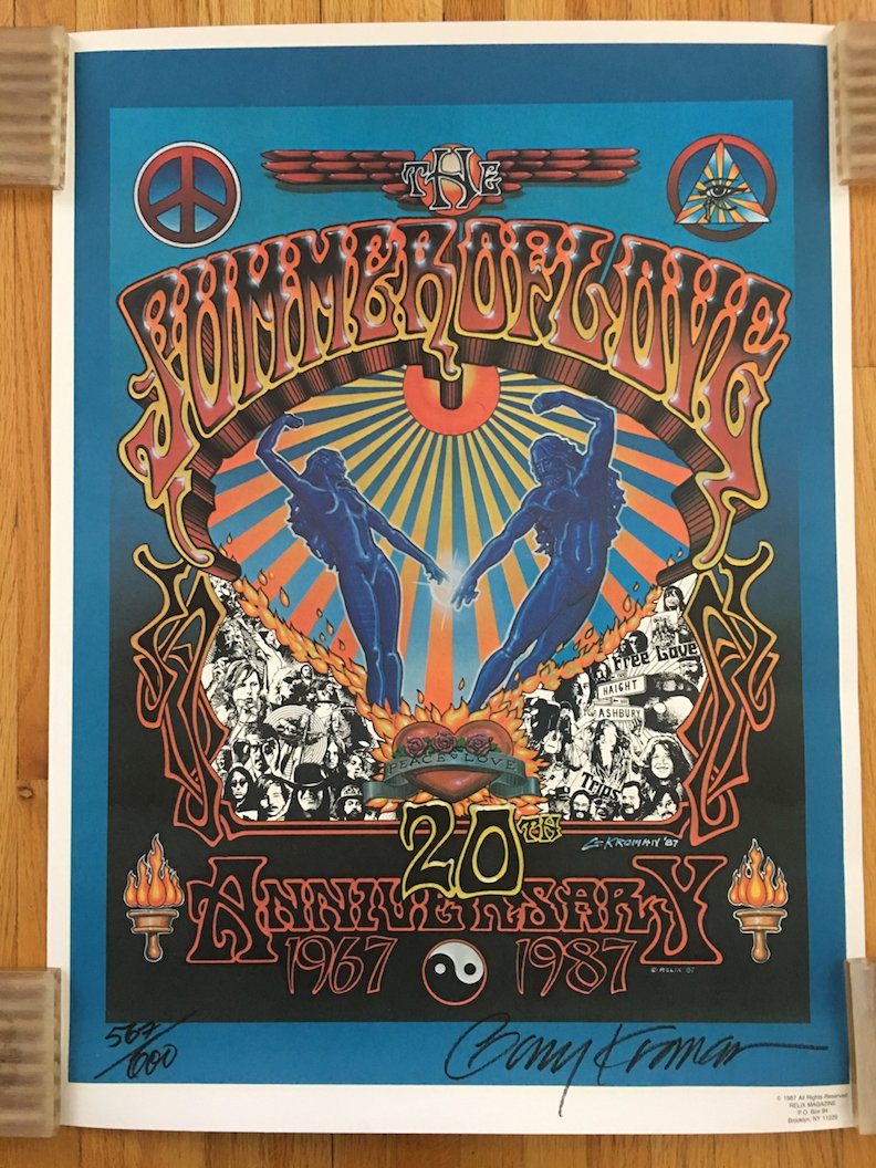 SIGNED/NUMBERED Summer of Love 20th anniversary poster: VTG Grateful Dead Jerry Garcia Relix Summer of Love 20th anniv poster 1967-1987. Printed by Relix Magazine, 1987. One of 600 numbered copies signed by Kroman. Features a lovely multicolored design don