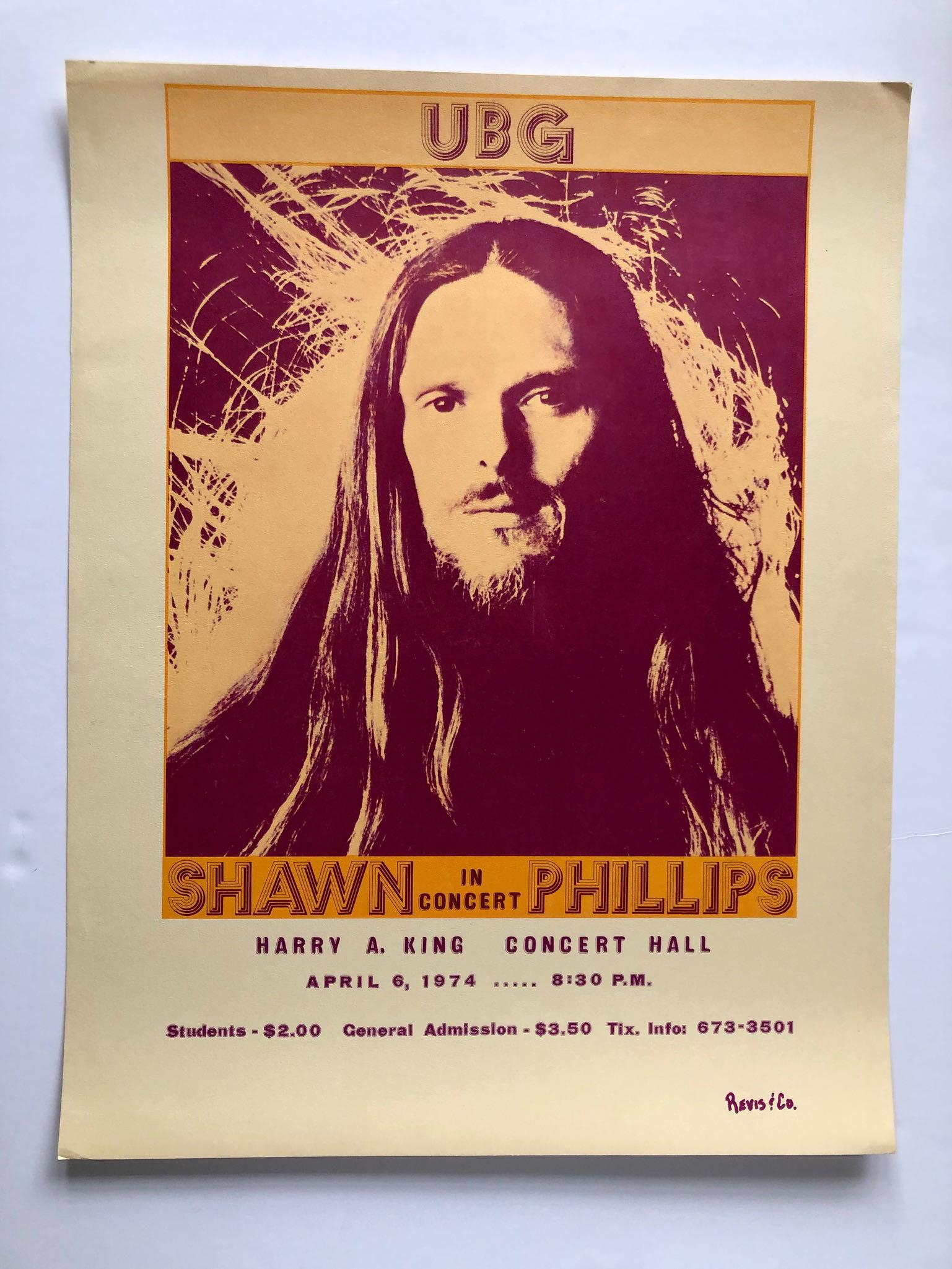 RARE SHAWN PHILLIPS POSTER 1974: RARE SHAWN PHILLIPS POSTER 1974 AT HARRY A. KING CONCERT HALL AT State University of New York at Fredonia. VG. ABOUT 20 WIDE.