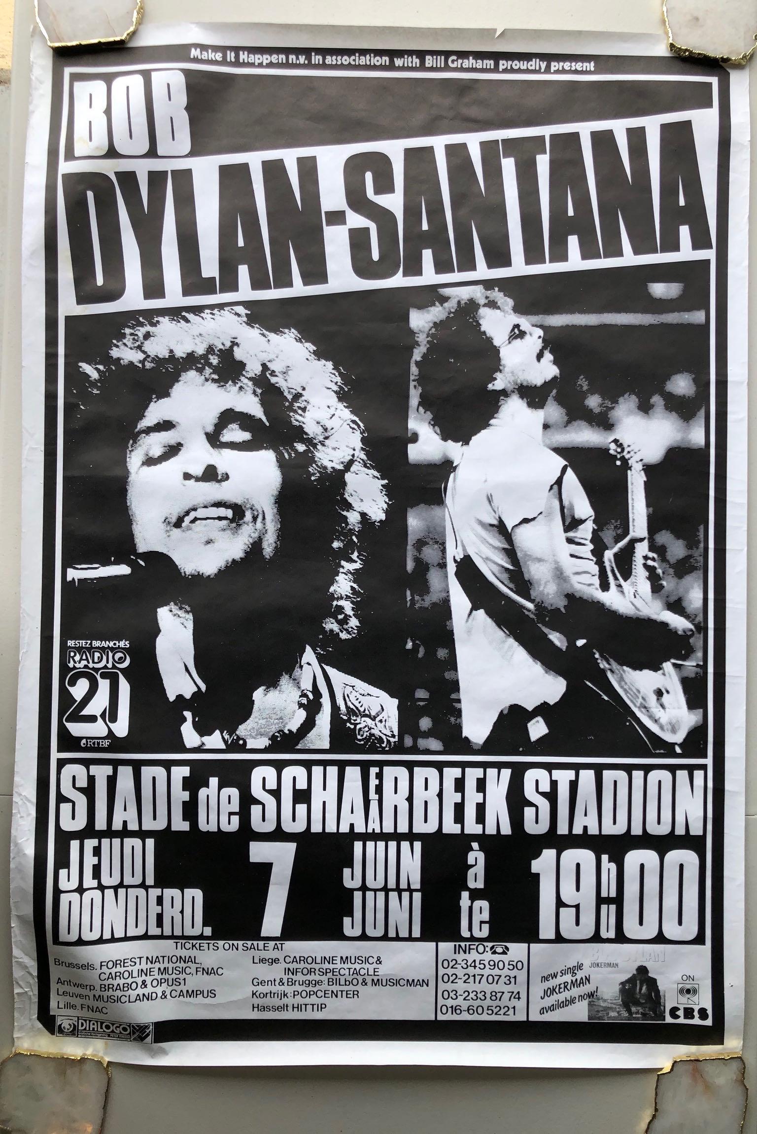 FEATURED ITEM - BOB DYLAN AND SANTANA IN BELGIUM: FEATURED ITEM - BOB DYLAN AND SANTANA IN BELGIUM - Schaerbeek or Schaarbeek is one of the 19 municipalities of the Brussels-Capital Region (Belgium). 1983. ORIGINAL. RARE.
