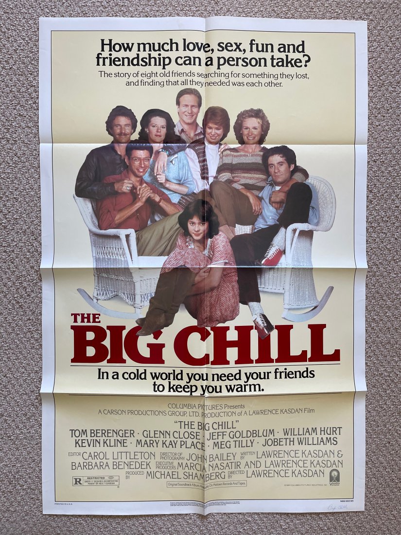 The Big Chill MOVIE POSTER: ORIGINAL MOVIE POSTER. These posters are all originals (except where noted being a reprint). The classic ones all have the NSS notations and/or serial numbers on them.These were all posters used at a 