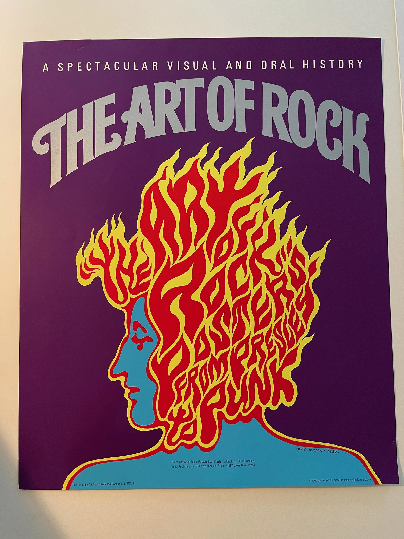THE ART OF ROCK POSTER. Wes Wilson 1987: THE ART OF ROCK POSTER. Wes Wilson 1987. Art Rock / Backlash Posters. 20 x 24.25