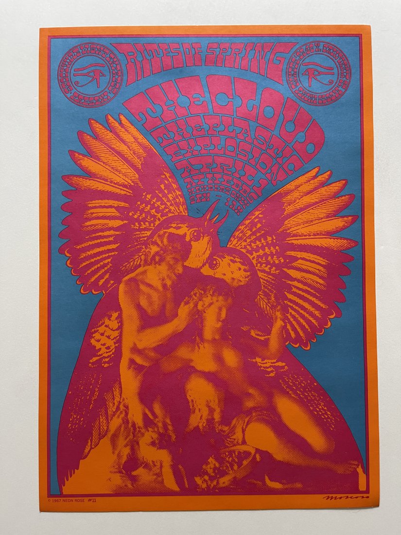 Neon Rose #11 Rites of Spring - 1st: Neon Rose #11 Rites of Spring - 1st - By Moscoso, Victor More. Bands were, Plastic Explosion and The Cloud. 1967 Neon Rose 11