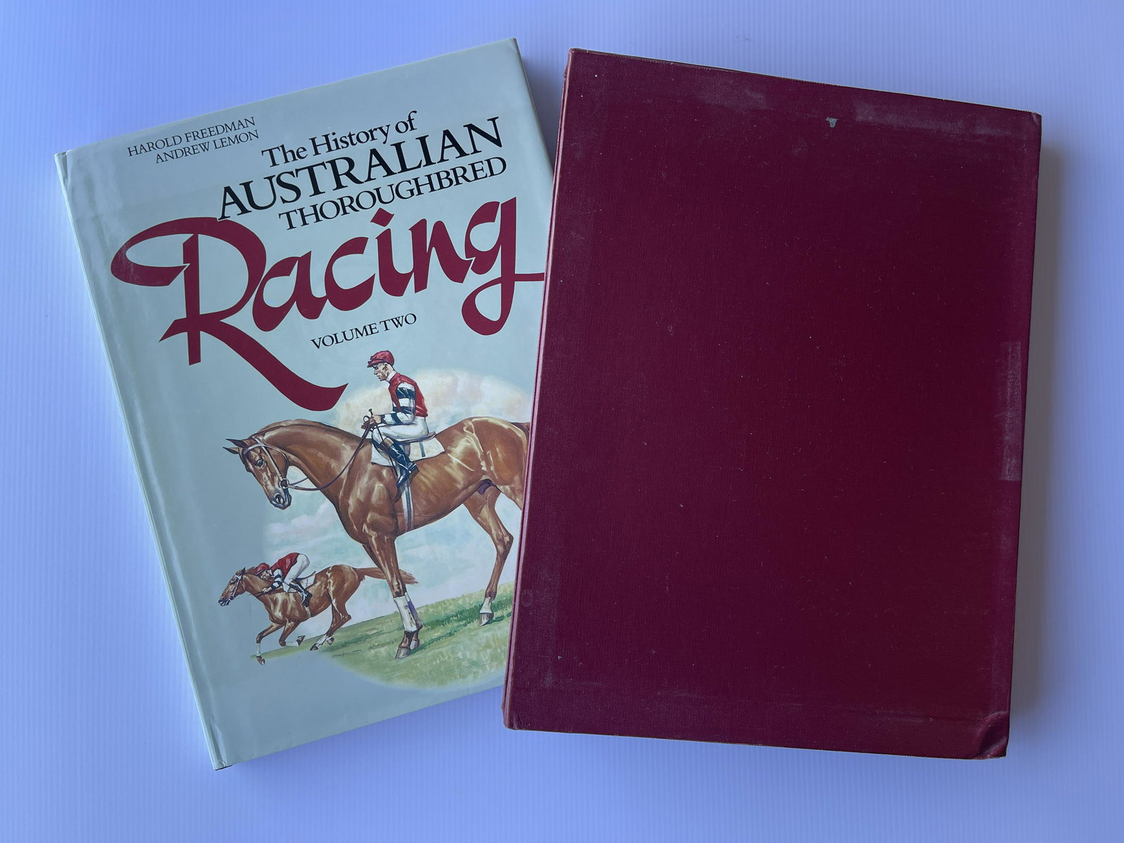 The History of AUSTRALIAN THOROUGHBRED racing VOL 2 SIGNED: The History ofAUSTRALIANTHOROUGHBREDracing VOL 2 SIGNED. The History ofAUSTRALIANTHOROUGHBREDracing VOL 2 SIGNED AND NUMBERED. #165 / 300. HARDCOVER. BY HAROLD FREEDMAN AND ANDREW LEMON