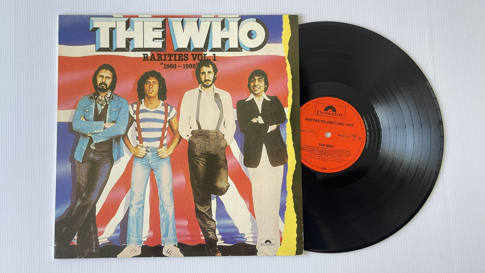 The Who - Rarities Vol.1 "1966-1968": The Who - Rarities Vol.1 "1966-1968" Label: Polydor - 813 571-1 Format: Vinyl, LP, Compilation, Stereo, Mono Country: Germany Released: 1983 Genre: Rock Style: Pop Rock, Mod