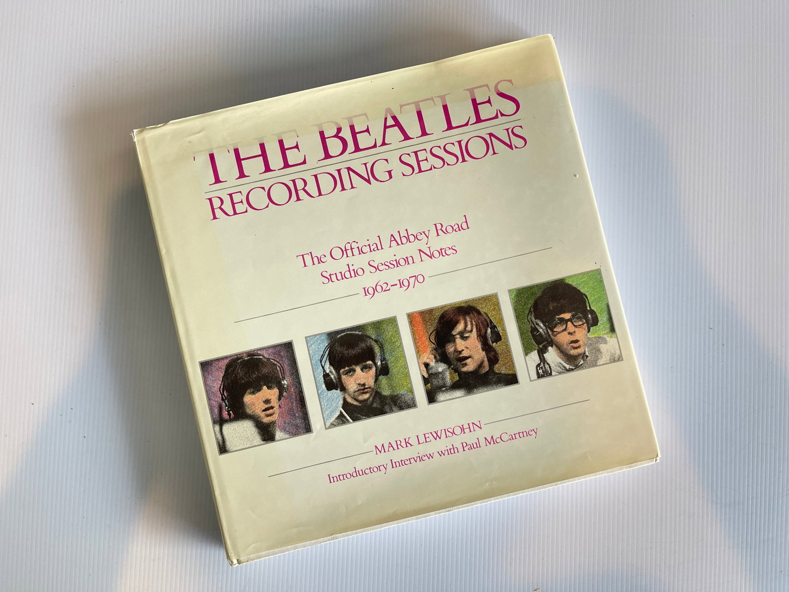 THE BEATLES RECORDING SESSIONS HARDCOVER: THE BEATLES RECORDING SESSIONS HARDCOVER. ABBY ROAD STUDI SESSION NOTES.