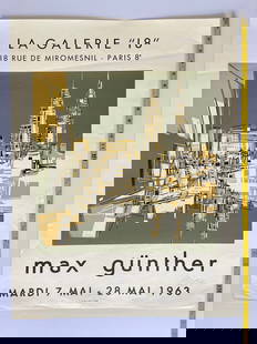 MAX GUNTHER SIGNED POSTER 1963 GALLERY SHOWING: MAX GUNTHER SIGNED POSTER 1963 GALLERY SHOWING. At La Galerie 18. 18 Ru De Miromesnil. Paris. 1963. Unverified signature with no COA. Born in Zurich in 1934, he studied in his hometown as well as in P