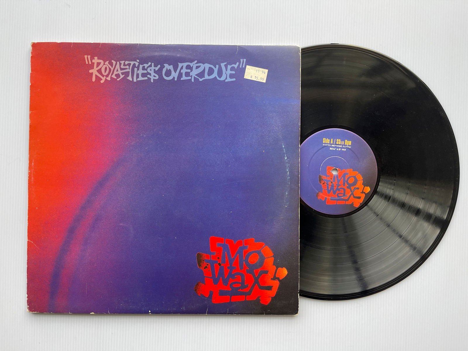 MO WAX Royaltie$ Overdue (1 of 1)