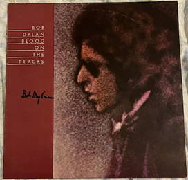 BOB DYLAN SIGNED BLOOD ON THE TRACKS