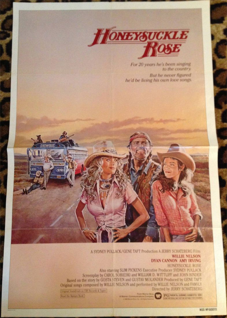 HONEYSUCKLE ROSE MOVIE POSTER - WILLIE NELSON: HONEYSUCKLE ROSE MOVIE POSTER - WILLIE NELSON. Machine Folded. Honeysuckle Rose (also known as On the Road Again) is a 1980 romantic drama film directed by Jerry Schatzberg and starring Willie Nelson