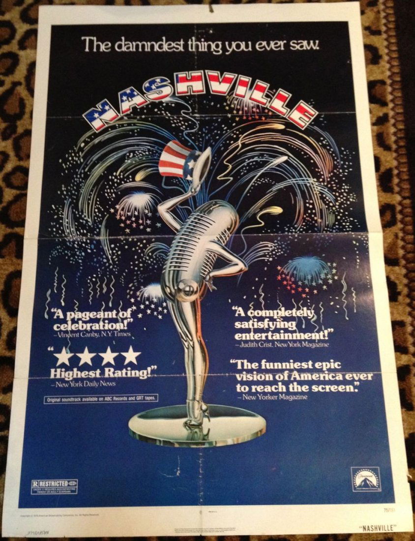 NASHVILLE - MOVIE POSTER 1975: NASHVILLE - MOVIE POSTER 1975 Nashville is a 1975 American musical drama film directed by Robert Altman. A winner of numerous awards and selected for preservation in the United States National Film R