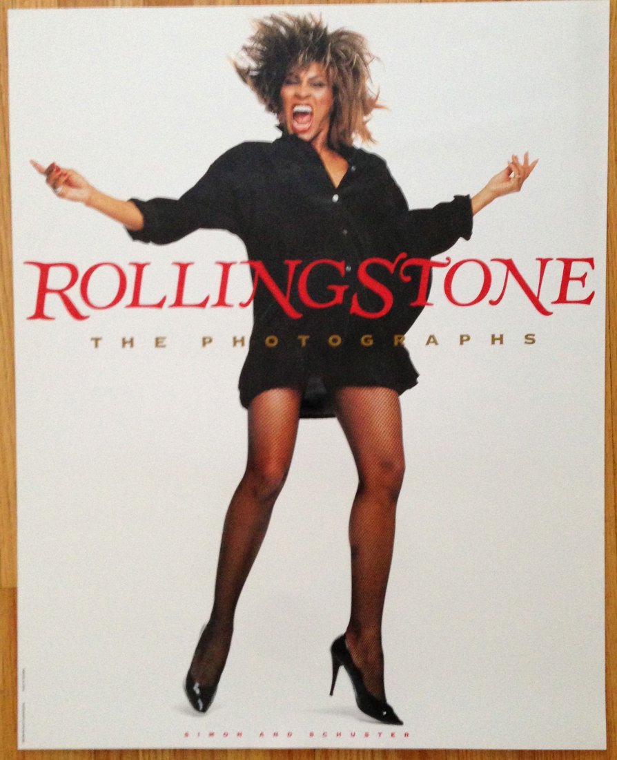ROLLING STONE - TINA TURNER: ROLLING STONE - TINA TURNER High gloss heavy stock poster. 20" x 25". Features Tin Turner and her legs, photographed for the cover of Rolling Stone Magazine, by Steven Meisel. For the October 1984 is