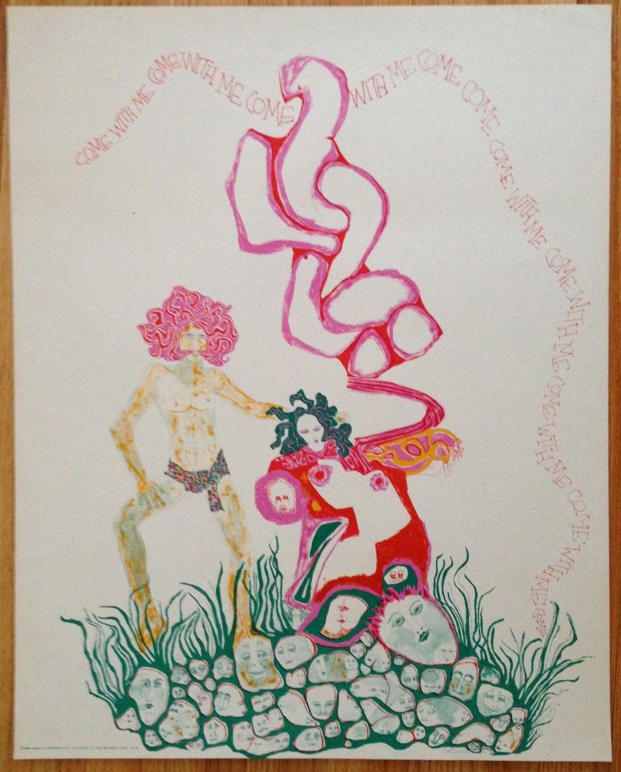 COME WITH ME - 1968 HIPPY POSTER: COME WITH ME By artist Mari Tepper, 1968. Published by American Newsrepeat Company out of San Francisco. 22" x 28".