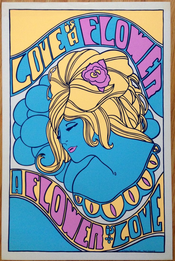 LOVE IS A FLOWER VINTAGE BACKLIGHT HIPPY POSTER: Love is a flower - a flower is love - 60's Hippy Poster. LITHO. ONE OF THE LAST AVAILABLE. DIRECT FROM VAULT OF PANDORA. Pandora Productions. 1967. Stored flat. Heavy Stock. Mint. Myers/Johansen III. 