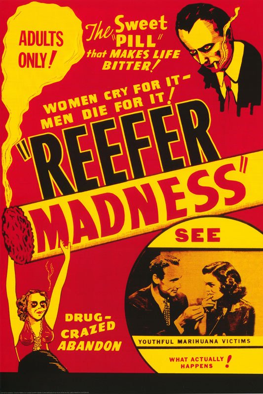 REEFER MADNESS - 1936 Repro: PRINTED BY : WIZARDS & GENIUS IDEAL DECOR 1999 APRX : 24" X 36"