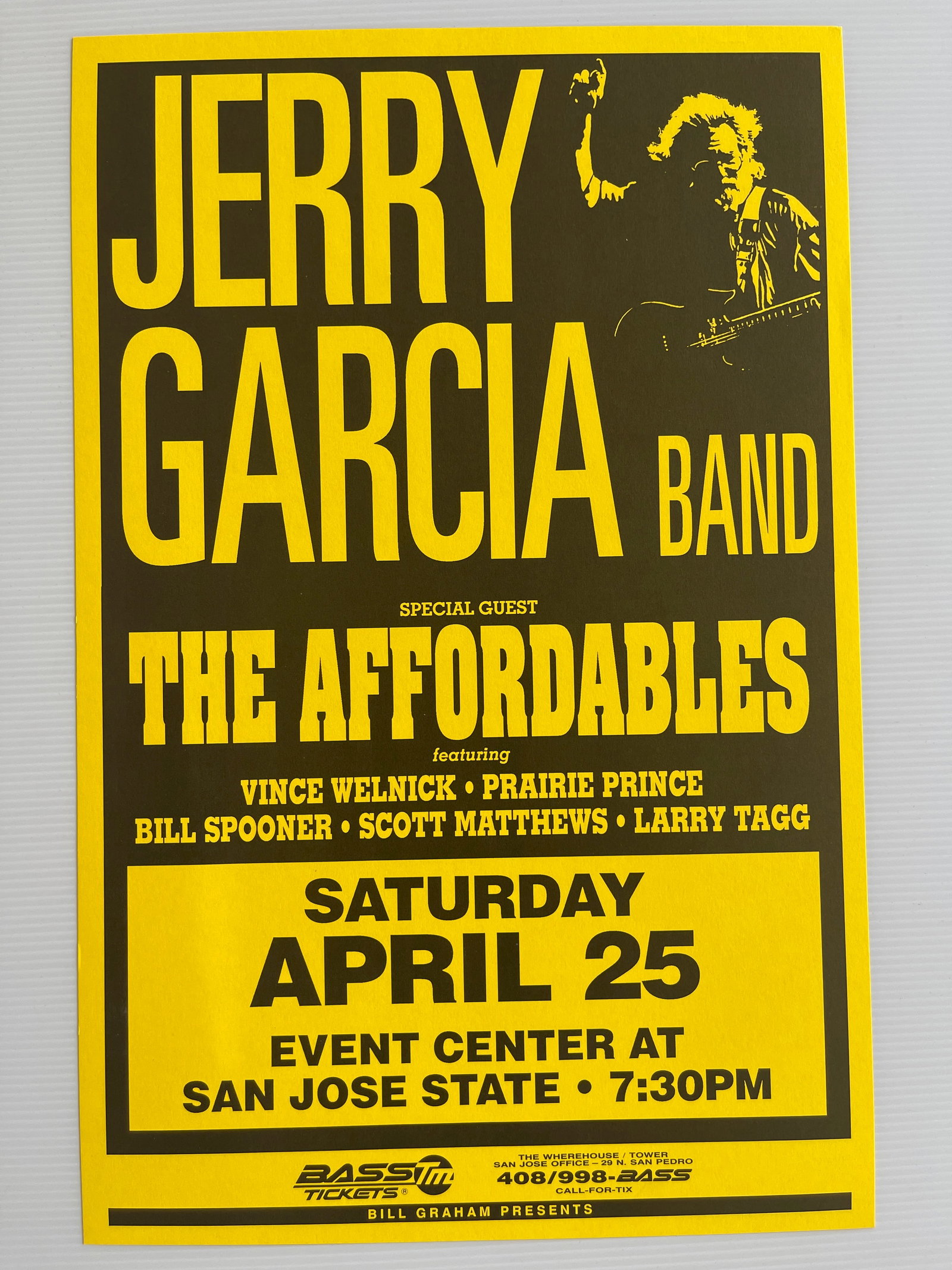 JERRY GARCIA AT SAN JOSE STATE: JERRY GARCIA AT SAN JOSE STATE. 1992. 11 X 17.