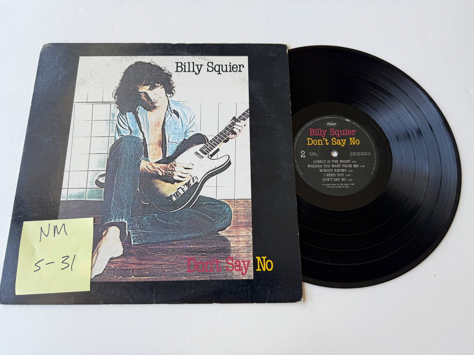 Billy Squier - Don't Say No: Billy Squier - Don't Say No. Capitol Records - ST-12146. Issued with custom-printed inner sleeve with lyrics, credits