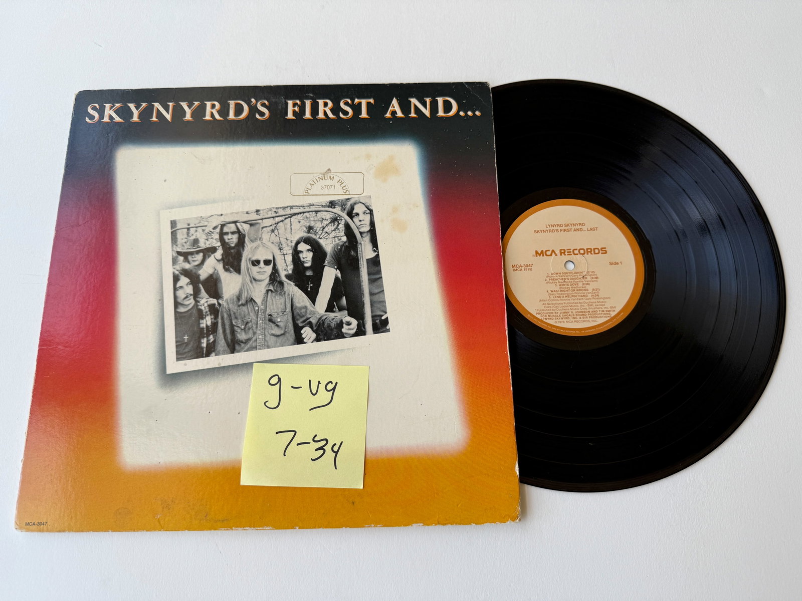 Lynyrd Skynyrd - Skynyrd's First And... Last: Lynyrd Skynyrd - Skynyrd's First And... Last. MCA Records - MCA-3047. Platinum Plus-37071 stamped on front cover.
