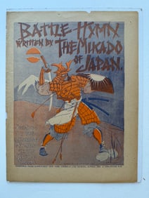 BATTLE HYMN WRITTEN BY THE MIKADO OF JAPAN - ORIGINAL 1904.