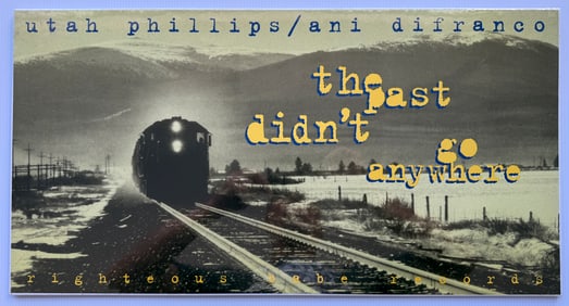 UTAH PHILLIPS AND ANI DIFRANCO