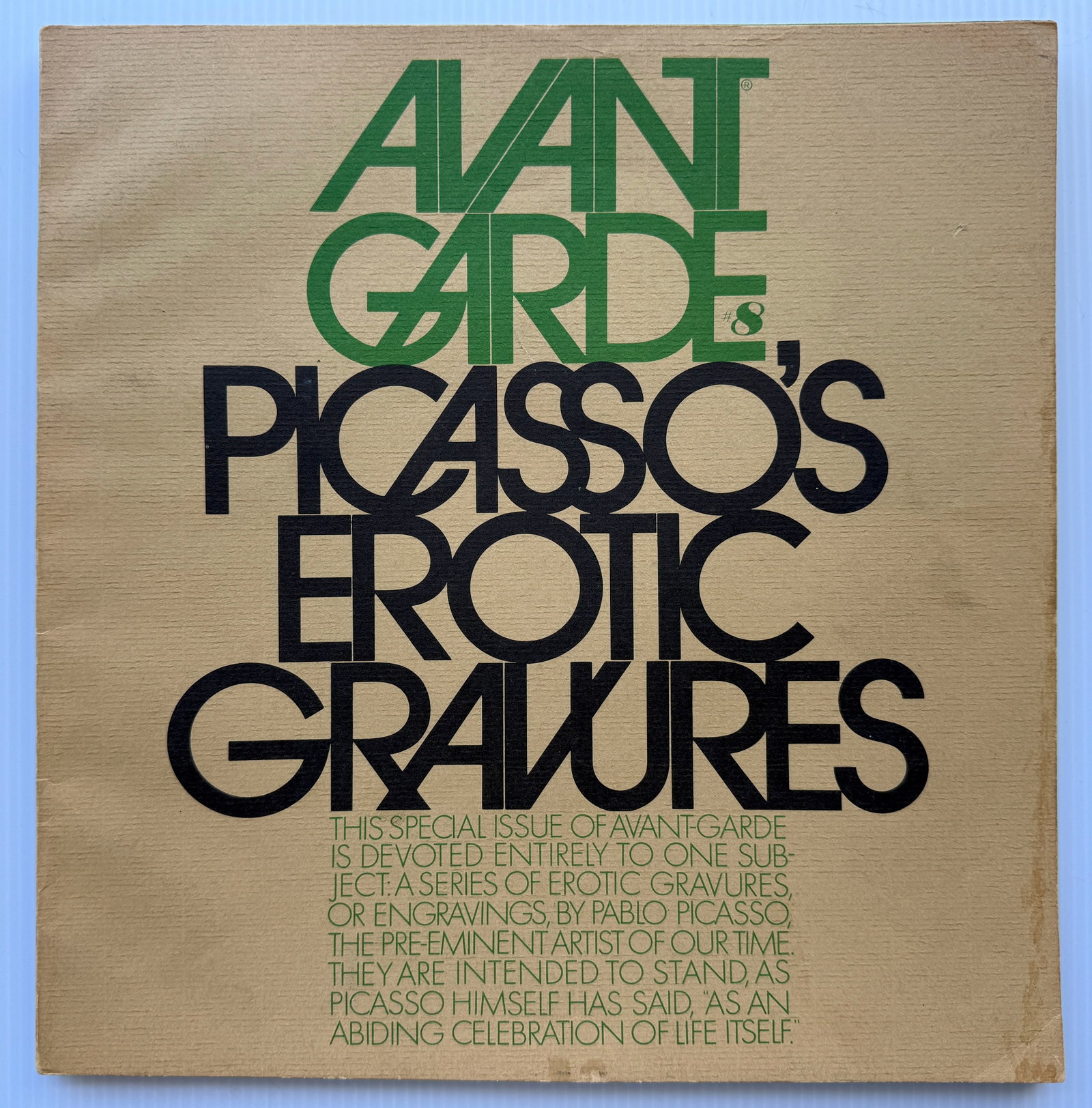 AVANT GARDE #4 WITH PICASSO EROTIC GRAVURES LITHOS: AVANT GARDE #4 WITH PICASSO EROTIC GRAVURES LITHOS. Avant Garde was a magazine notable for graphic and logogram design by Herb Lubalin. The magazine had 14 issues and was published from January 1968 t