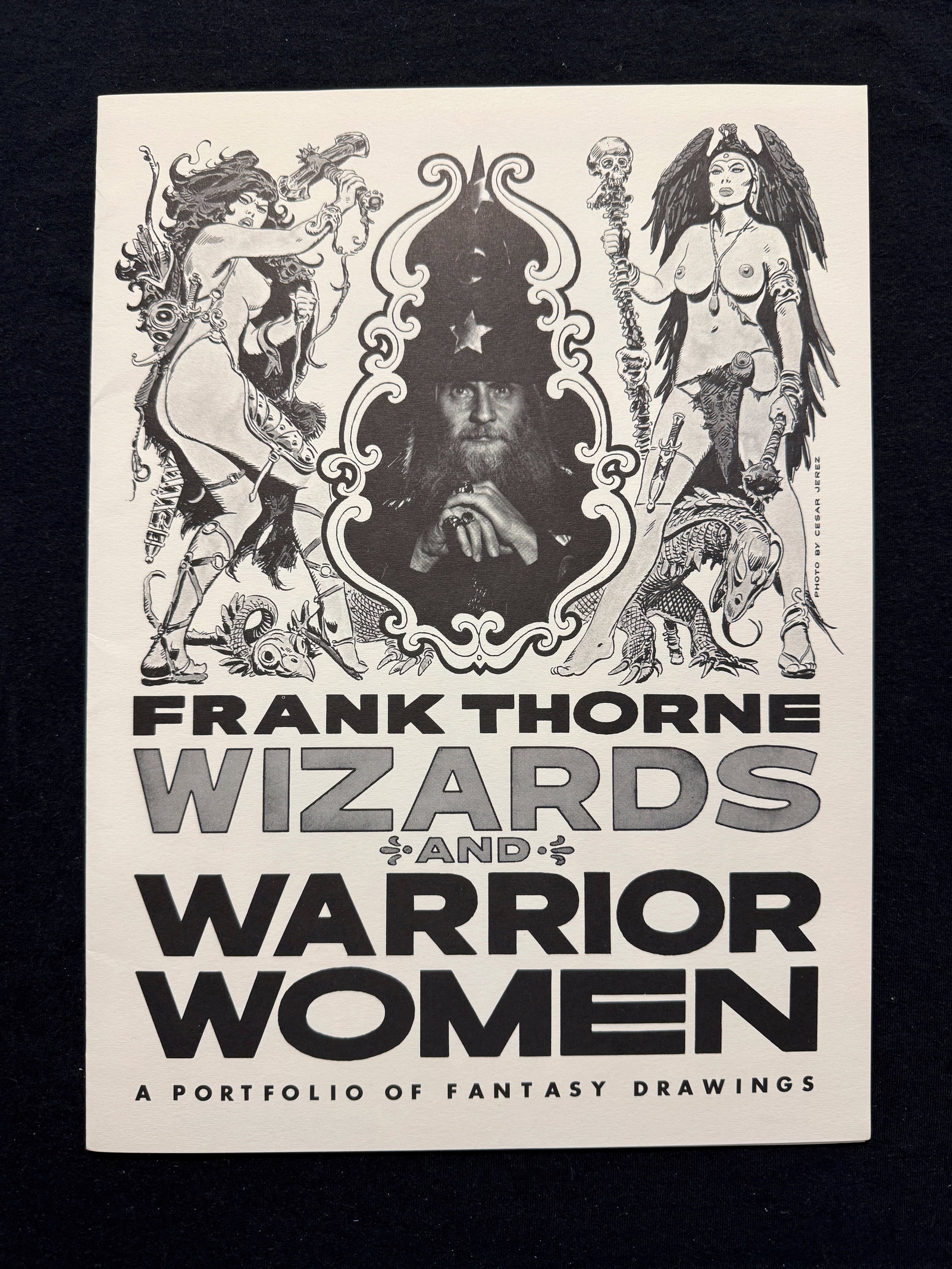 SIGNED FRANK THORNE WIZARDS AND WARRIOR WOMEN PORTFOLIO OF ART: FRANK THORNE WIZARDS AND WARRIOR WOMEN PORTFOLIO OF ART IN PRINTED ENVELOPE. A PORTFOLIO OF FANTASY DRAWINGS. ADULTS ONLY. 1978. SIGNED AND NUMBERED #389 / 1000 ! ! ! $200 value ! ! six plates. Frank 