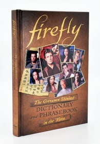FIREFLY - THE GORRAMN SHINIEST DICTIONARY AND PHRASEBOOK IN THE ‘VERSE.
