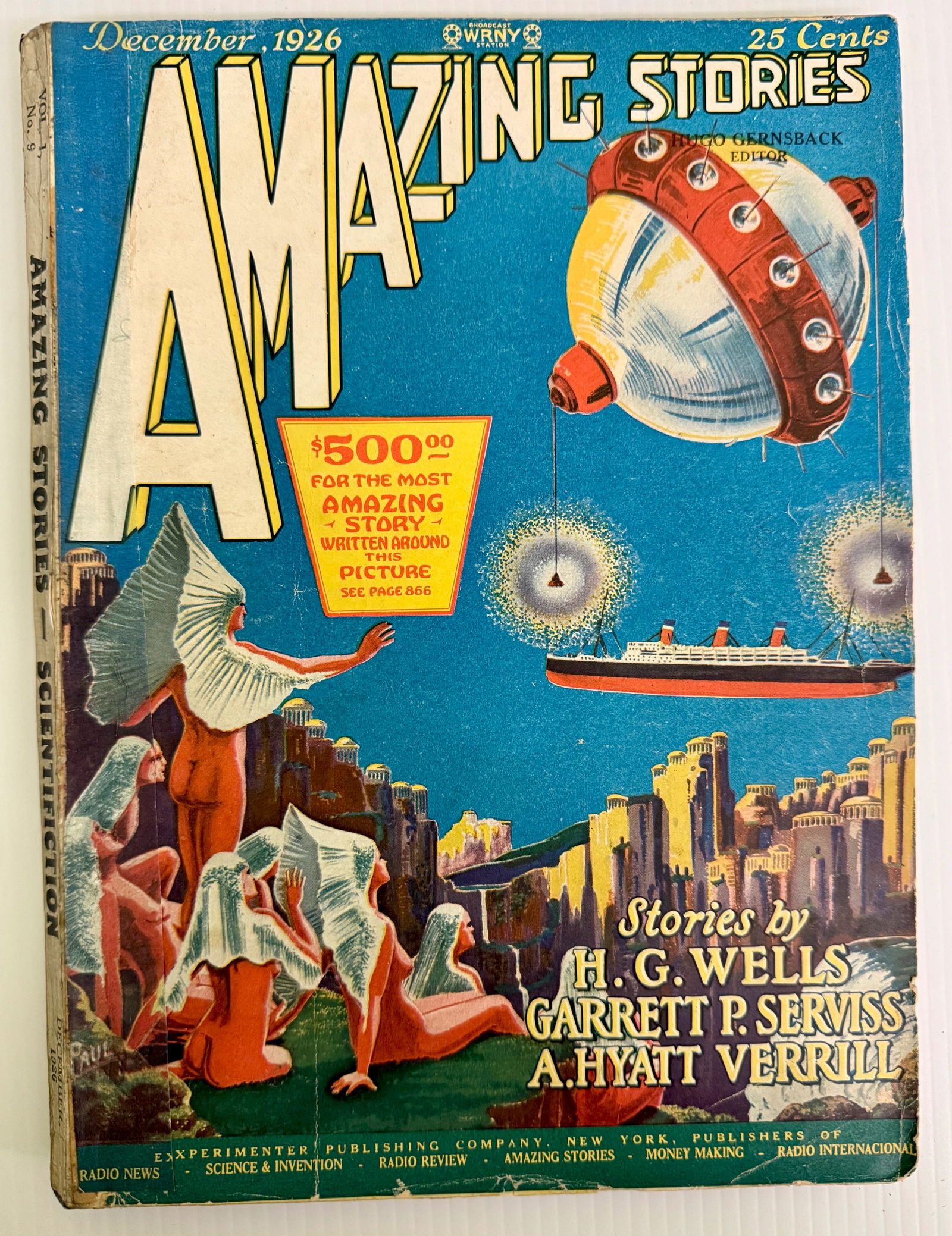 AMAZING STORIES VOL. 1 #9. 1926 - SCIENCE FICTION - HG WELLS: ONE OF THE VERY FIRST TEN ISSUES !!! AMAZING STORIES VOL. 1 #9. 1926 - SCIENCE FICTION is a significant early science fiction pulp magazine, edited by Hugo Gernsback, featuring classic stories. PRIOR