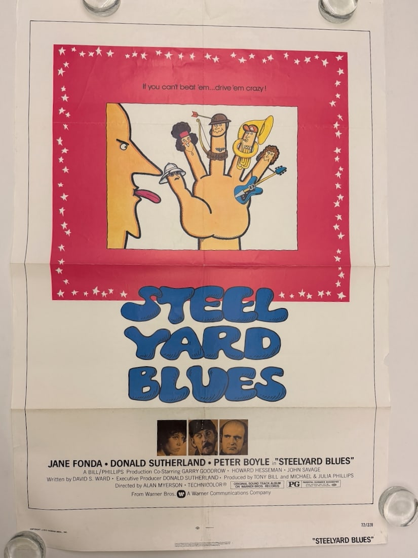 STEEL YARD BLUES: STEEL YARD BLUES - JANE FONDA - SONALD SUTHERLAND