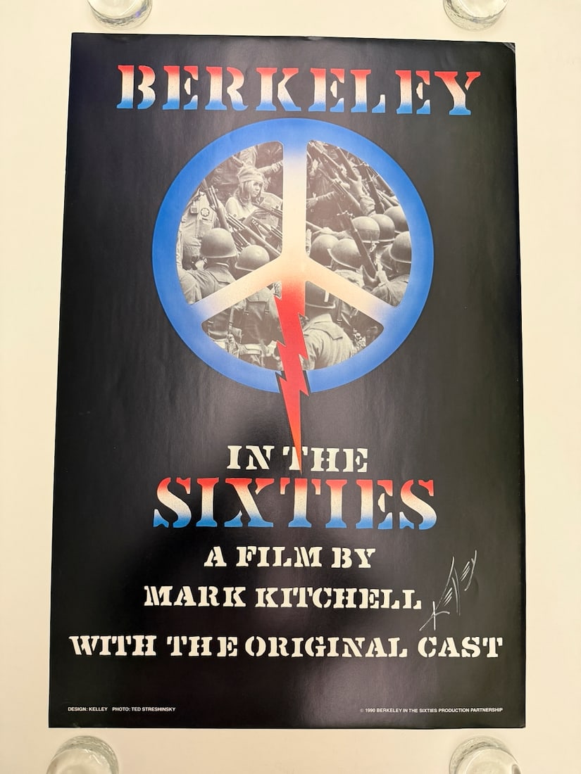 BERKELEY IN THE SIXTIES - SIGNED BY ALTON KELLEY: BERKELEY IN THE SIXTIES - SIGNED BY ALTON KELLEY