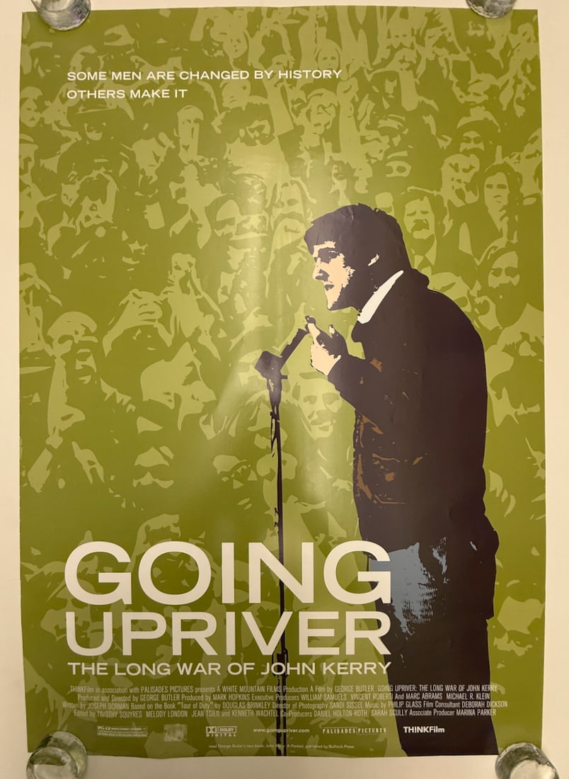 GOING UPRIVER - THE LONG WAR OF JOHN KERRY: GOING UPRIVER - THE LONG WAR OF JOHN KERRY