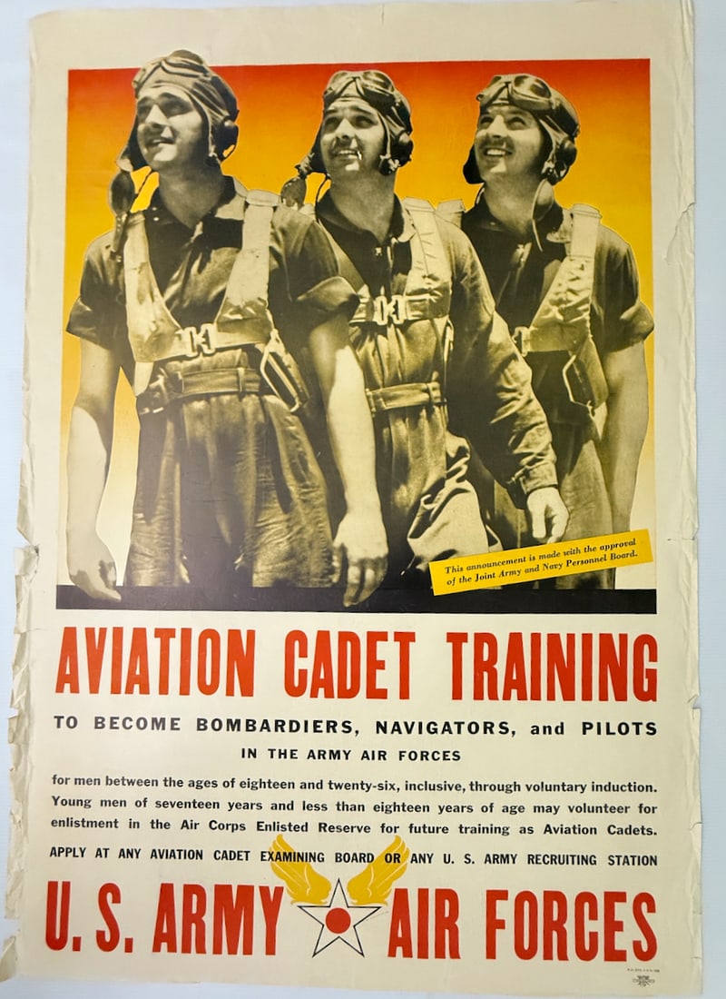 US ARMY AVIATION CADET TRAINING ORIGINAL POSTER: US ARMY AVIATION CADET TRAINING ORIGINAL POSTER. AUGUST 1943 ORIGINAL. ABOUT 24 X 36 WITH EDGE WEAR.