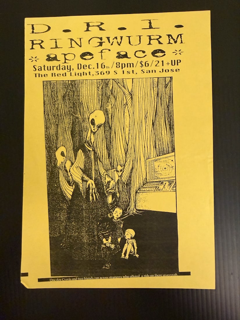D.R.I. - Ringwurm - Apeface handbill: D.R.I. - Ringwurm - Apeface handbill. Death metal hardcore - at the Red Light in San Jose