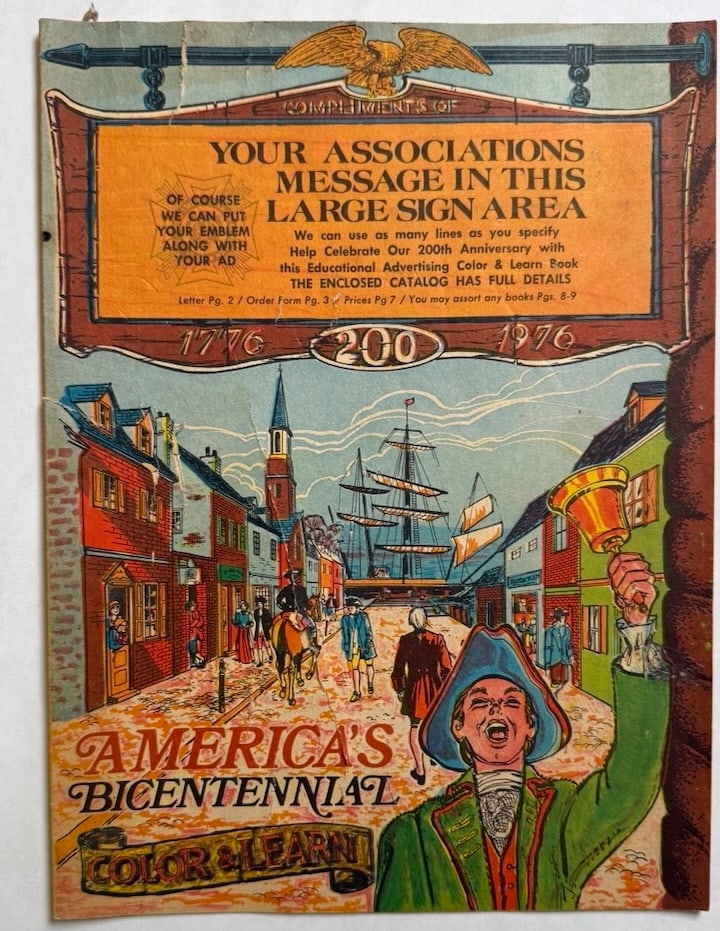 AMERICA’S BICENTENNIAL COLOR & LEARN SALESMEN’S SAMPLE: AMERICA’S BICENTENNIAL COLOR & LEARN SALESMEN’S SAMPLE WITH PROMOTIONAL AREA FILLED OUT WITH INFORMATION ON HOW TO SPONSOR THE COMIC. 1976 . Booklet is unused no writing inside. 15 pages inside.