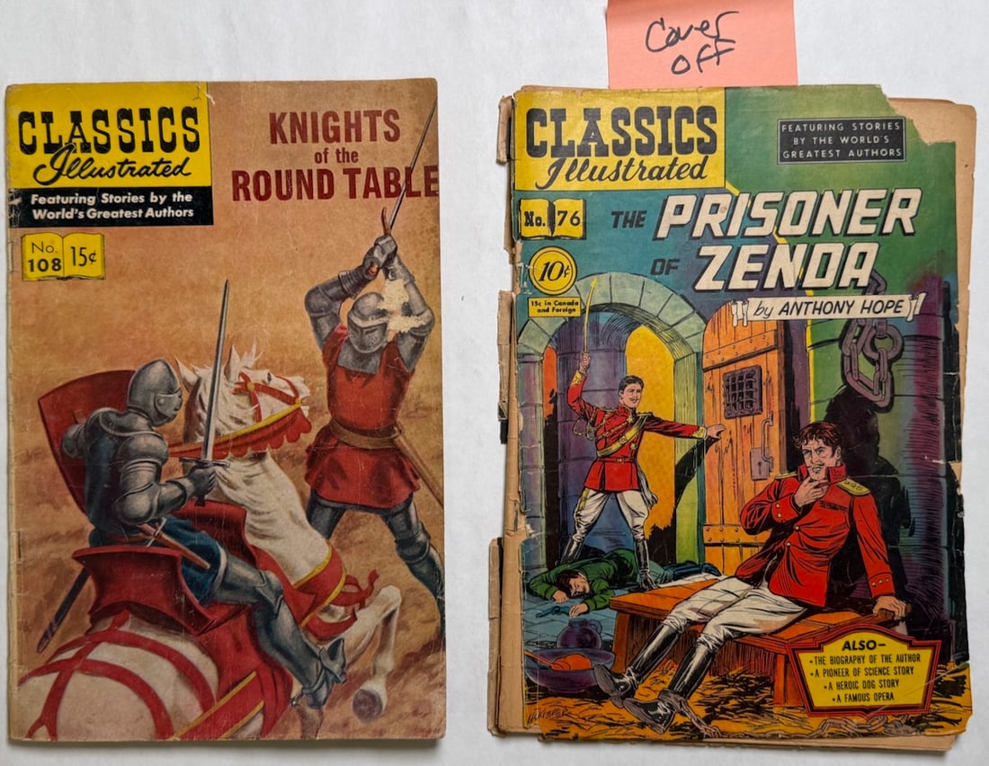 CLASSICS ILLUSTRATED #108 - KNIGHTS OF THE ROUND TABLE: CLASSICS ILLUSTRATED #108 - KNIGHTS OF THE ROUND TABLE. #76 THE PRISONER OF ZENDA WITH TORN COVER