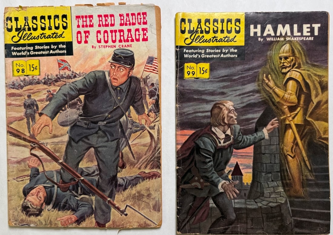 CLASSICS ILLUSTRATED #98 - THE RED BADGE OF COURAGE: CLASSICS ILLUSTRATED #98 - THE RED BADGE OF COURAGE, #99 HAMLET