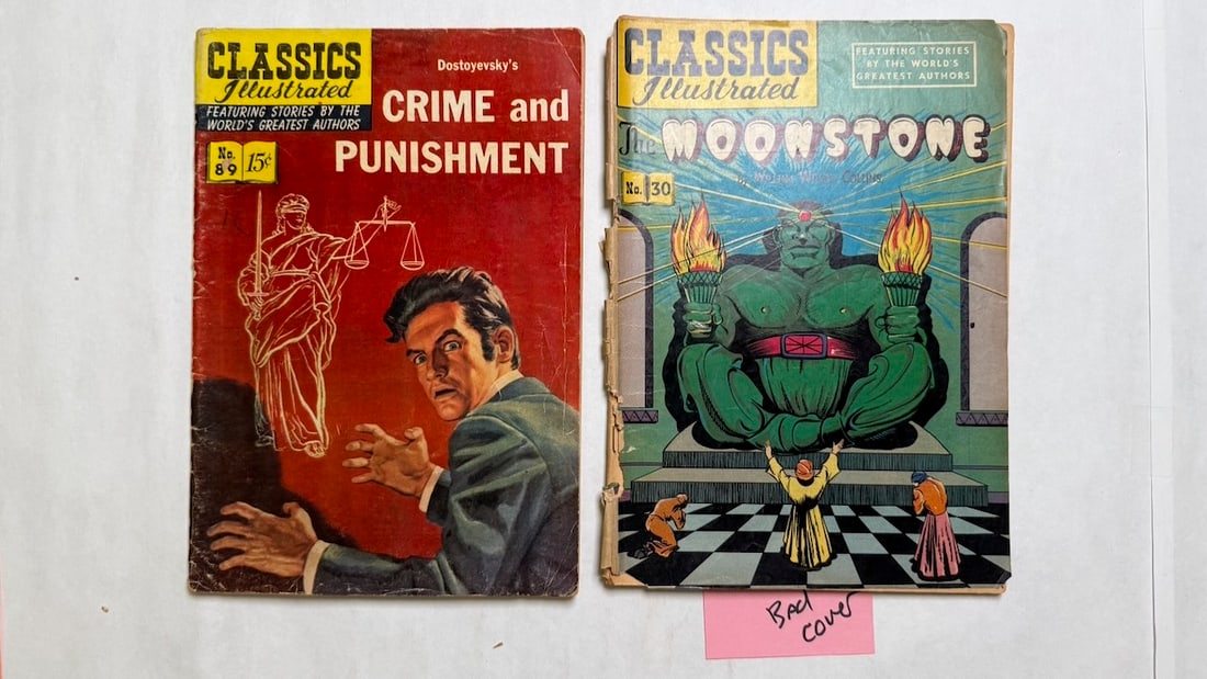 CLASSICS ILLUSTRATED #89 - CRIME AND PUNISHMENT: CLASSICS ILLUSTRATED #89 - CRIME AND PUNISHMENT, #30 THE MOONSTONE WITH POOR COVER