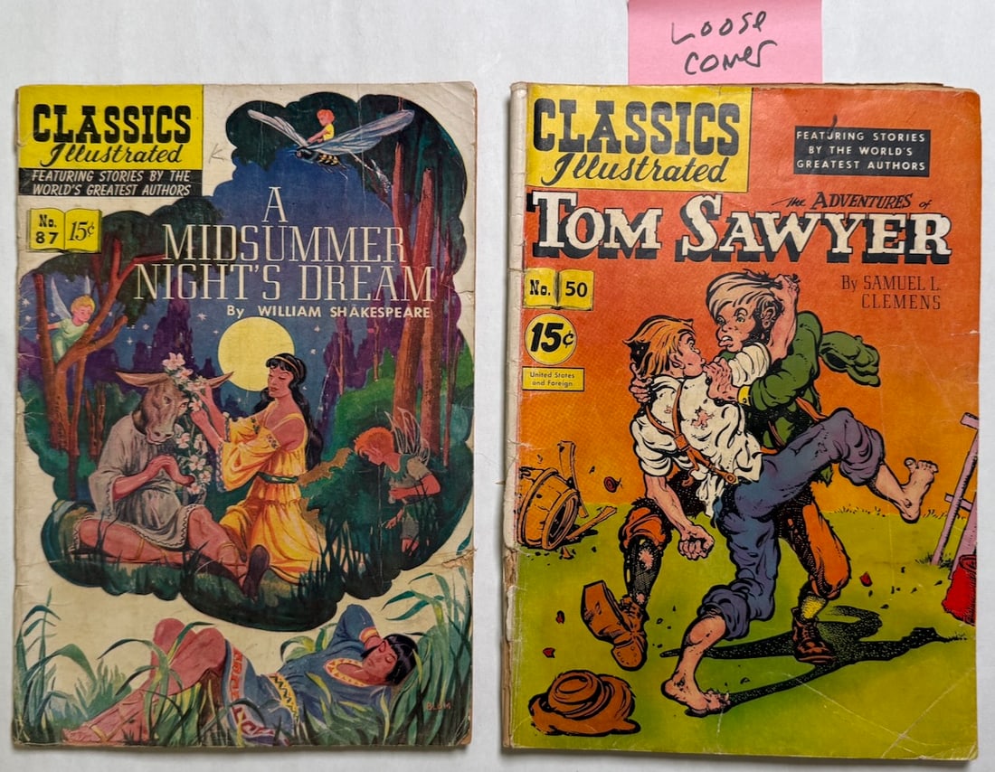CLASSICS ILLUSTRATED #87 - A MIDSUMMER NIGHT’S DREAM: CLASSICS ILLUSTRATED #87 - A MIDSUMMER NIGHT’S DREAM, #50 TOM SAWYER WITH LOOSE COVER