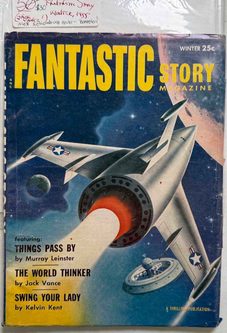 1955 FANTASTIC STORY MAGAZINE: 1955 FANTASTIC STORY MAGAZINE. Jack Vance. ALEX SCHUMBURG COVER (FROM BEAVERTON, OR). WINTER
