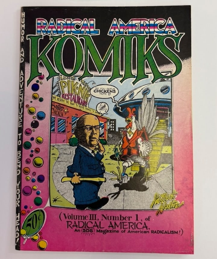 GILBERT SHELTON - RADICAL AMERICA KOMIKS #1: GILBERT SHELTON - RADICAL AMERICA KOMIKS #1. 2ND PRINTING. VICTOR MOSCOSO. RICK GRIFFIN. ADULT Underground Comix